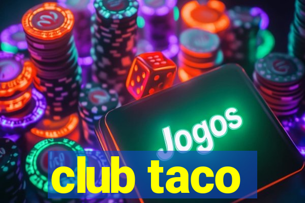 club taco